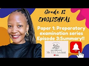 summary skills supplementary lesson: Grade 12 Revision.