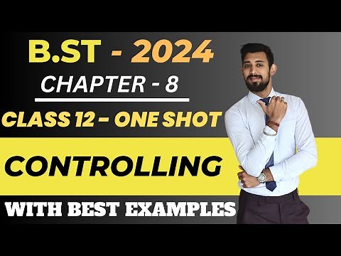 Controlling | One Shot | Class 12 | Chapter 8 | Business Studies