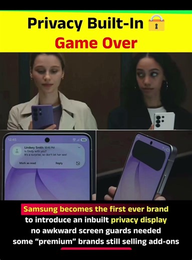 Samsung has become the world’s first brand to introduce an inbuilt privacy display — no extra layer,