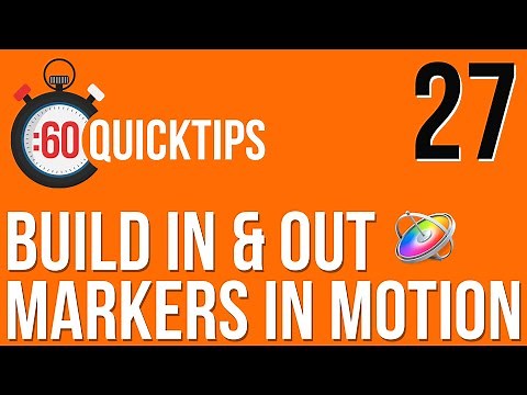 Ep 27: Build In and Out Markers in Motion