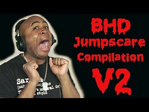 BlastphamousHD Jumpscare Compilation V2 - By John Rosello
