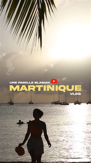 Un vlog sur la Martinique à découvrir ! #martinique #caraibes #vlogfamille #vlogmartinique
