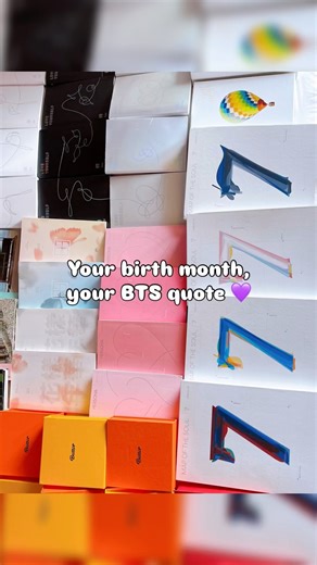 Your birth month, your BTS quote 💜