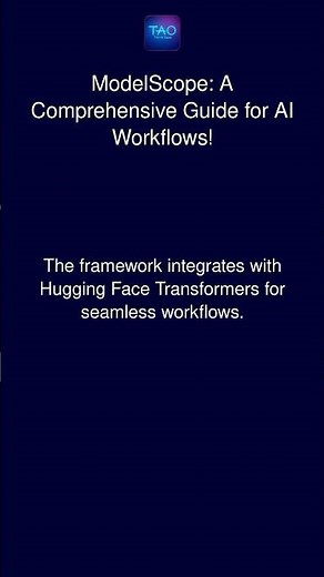 ModelScope: A Comprehensive Guide for AI Workflows!