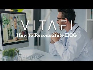 How to Reconstitute HCG: Vitafi Life HRT Guide