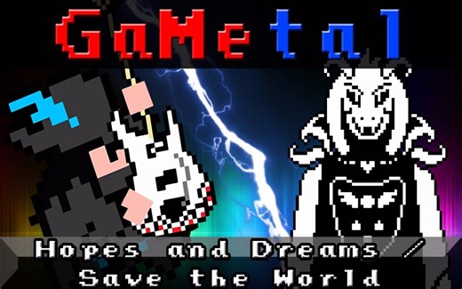 Undertale 游戏BGM Asriel主题曲 Hopes and Dreams/Save the World 电子琴，吉他，架子鼓 演奏 - GaMeta