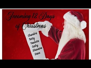 12 Days of Christmas/Incoming Day 3
