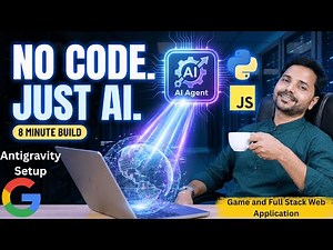 I Built a Full Stack 3D App in 8 Minutes with Google Antigravity