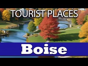 Top 10 Tourist Places to Visit in Boise, Idaho | Boise Best Places | USA