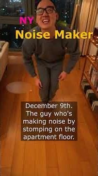The guy who's making noise by stomping on the apartment floor #ny