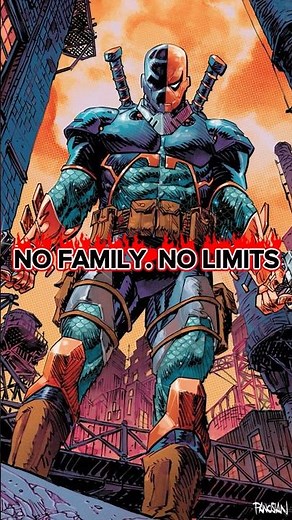 Deathstroke Has NOTHING Left…And That’s Terrifying