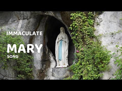 Immaculate Mary - Catholic Song with lyrics / The Lourdes Hymn