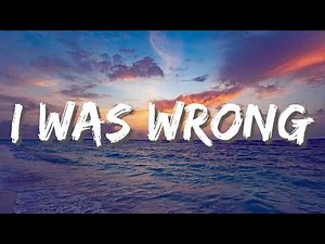 Chris Stapleton - I Was Wrong (Lyrics)