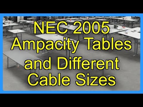NEC 2005 Ampacity Tables and Different Cable Sizes