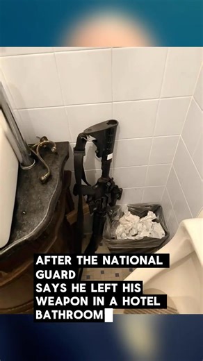 National Guard Leaves Firearm In Hotel Bathroom…