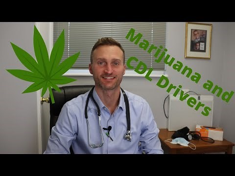 Marijuana, CBD oil and drug testing for the DOT physical and CDL medical card