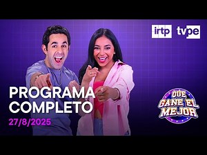 🎬 "Que gane el mejor" - Tercera fase - por TVPerú EN VIVO | Miércoles 27 de agosto de 2025