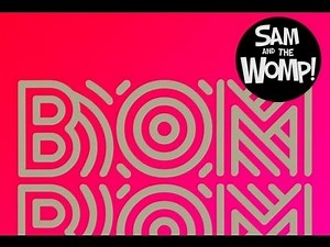 Sam and The Womp (Standard Extended)