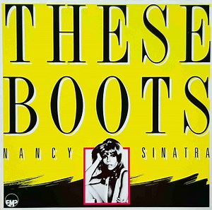 Nancy Sinatra - These Boots - Greatest Hits
