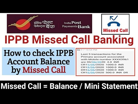 How to check India Post Payment Bank balance ? IPPB Missed Call Banking
