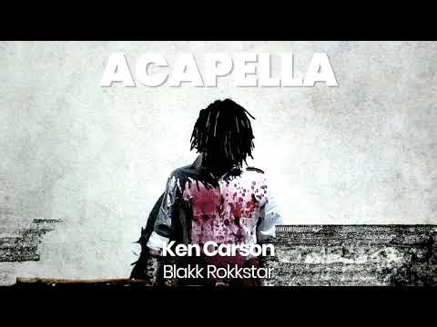HQ ACAPELLA : Blakk Rokkstar - Ken Carson (75 BPM, key Eb minor)
