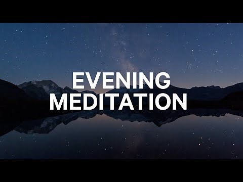 Evening Creativity | Christian Guided Meditation and Prayer