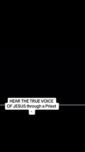 Hear the True Voice of Jesus Through a Priest