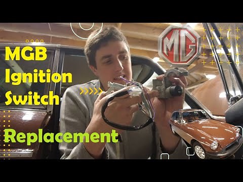 The Easy Way to Replace Your MGB's Ignition Switch