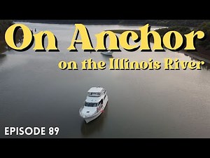 EP 89 - HARD TIME GETTING OUT OF PEORIA ILLINOIS ON AMERICA'S GREAT LOOP