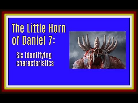 Daniel 7: Breaking the Code- Who is the Little Horn? Six Mysteries Unveiled (2018)