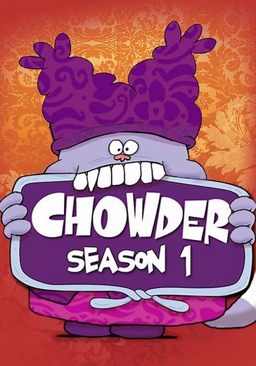 Chowder Season 1 - watch full episodes streaming online