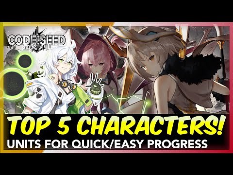 [Code: Seed] Top 5 Characters For Quick and Easy Game Progression