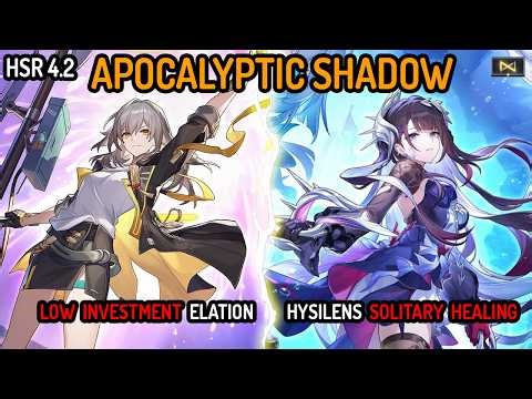 NEW Apocalyptic Shadow 4 *** | Cheap Elation team + Ultimate Loop Hysilens | HSR 4.2