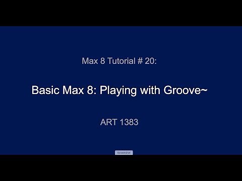 Max 8 Tutorial # 20: Groove~
