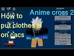 How to put clothes id on cacs in anime cross 2