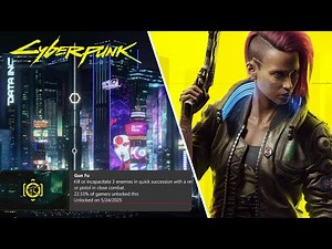 Cyberpunk 2077: Gun Fu Achievement