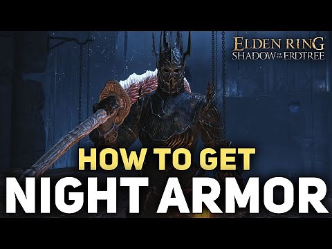 Elden Ring DLC - How To Get The NIGHT ARMOR Set - Shadow of The Erdtree (Sauron Armour)