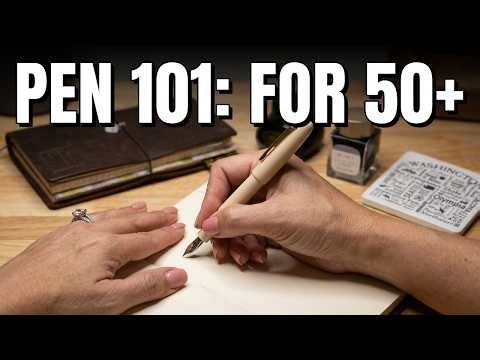 Why Every Woman Over 50 Deserves a Fountain Pen: My top 7 Beginner Friendly Fountain Pen Picks