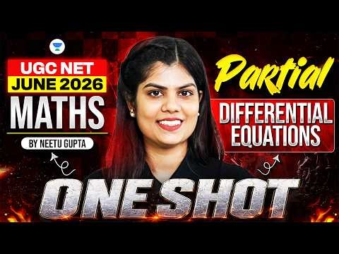 Partial Differential Equation for CSIR NET | CSIR NET Mathematics 2026 | CSIR NET Maths One Shot
