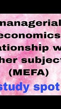 1.managerial economics relationship with other subjects || managerial economics || study spot