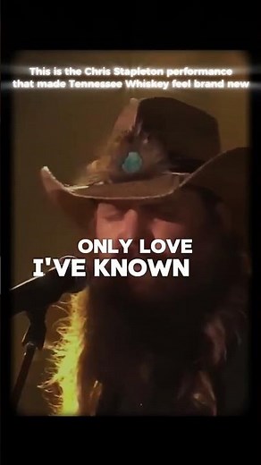 Tennessee Whiskey - Chris Stapleton live show