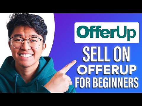 How to Sell on Offerup for Beginners (SIMPLE & Easy Guide!)