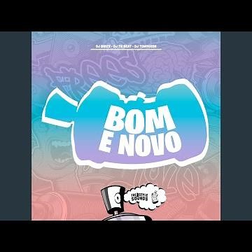 Bom E Novo