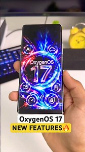 Oneplus OxygenOS 17 Update - FIRST LOOK (New Features)🔥