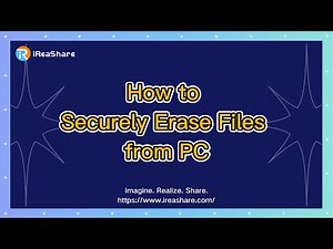 How to Securely Erase Files from PC (Hassle-Free Guide)