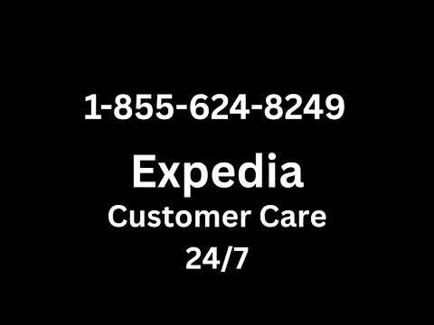 Expedia® CUSTOMER SERVICE℗ Contact Numbers USA | 24/7 Complete GUide
