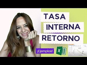 Cálculo de la TIR en Excel (Tasa Interna de Retorno)