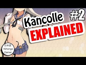 How To Play Kantai Collection 'Kancolle' [Vita] GAMEPLAY #2 - Tutorial