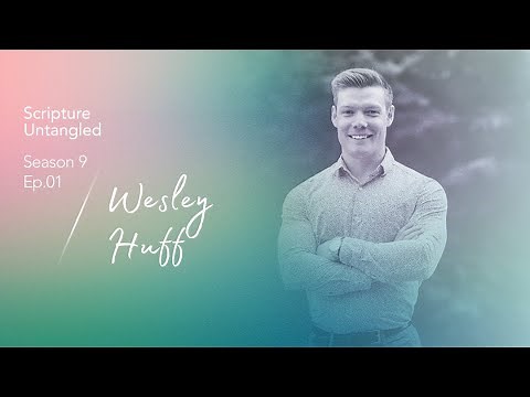 S09 Ep01 | Wesley Huff | Why Do You Believe What You Believe? (re-release)