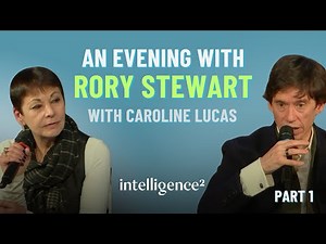 An Evening with Rory Stewart (Part 1)